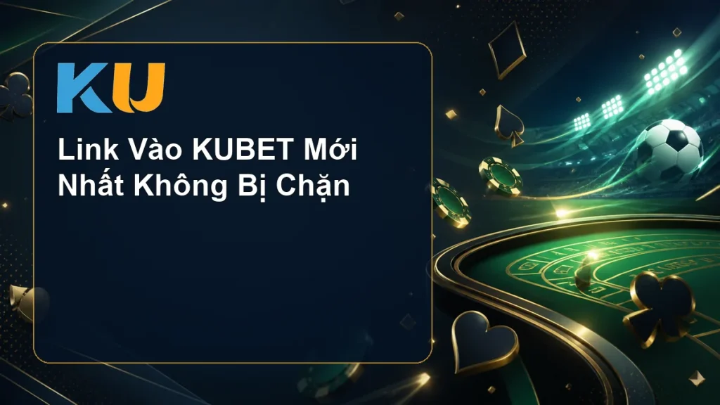 Link Vào KUBET Mới Nhất Không Bị Chặn - hình đại diện KU 96